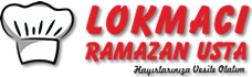 Lokmac Ramazan Usta